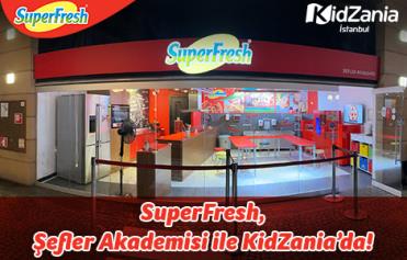 SuperFresh, Şefler Akademisi ile KidZania’da!